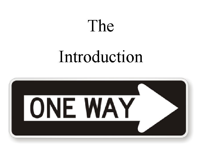 The Introduction The Introduction