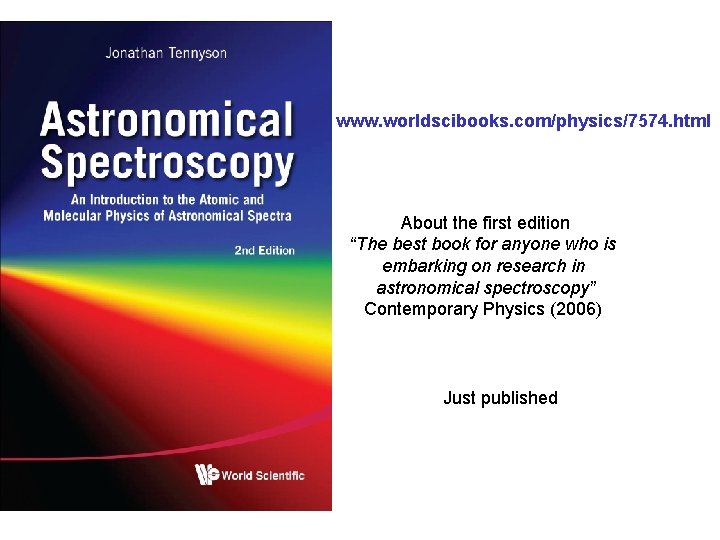 www. worldscibooks. com/physics/7574. html About the first edition “The best book for anyone who