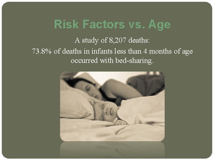 Risk Factors vs. Age A study of 8, 207 deaths: 73. 8% of deaths