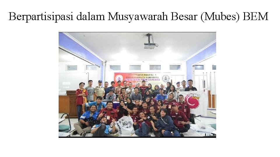 Berpartisipasi dalam Musyawarah Besar (Mubes) BEM 