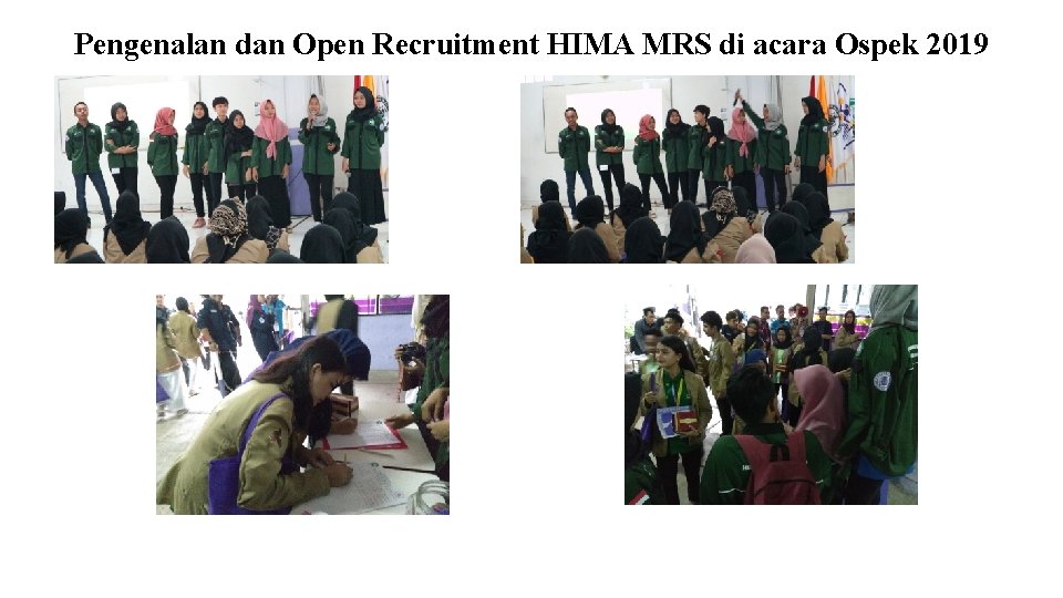 Pengenalan dan Open Recruitment HIMA MRS di acara Ospek 2019 