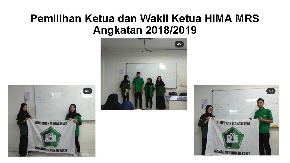 Pemilihan Ketua dan Wakil Ketua HIMA MRS Angkatan 2018/2019 