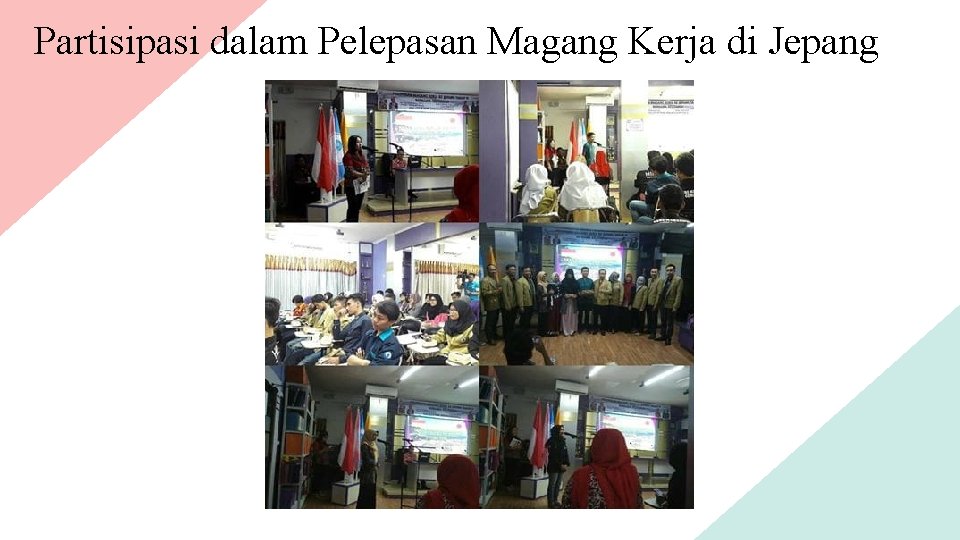 Partisipasi dalam Pelepasan Magang Kerja di Jepang 