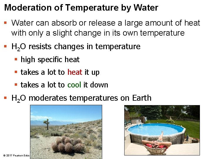Moderation of Temperature by Water § Water can absorb or release a large amount
