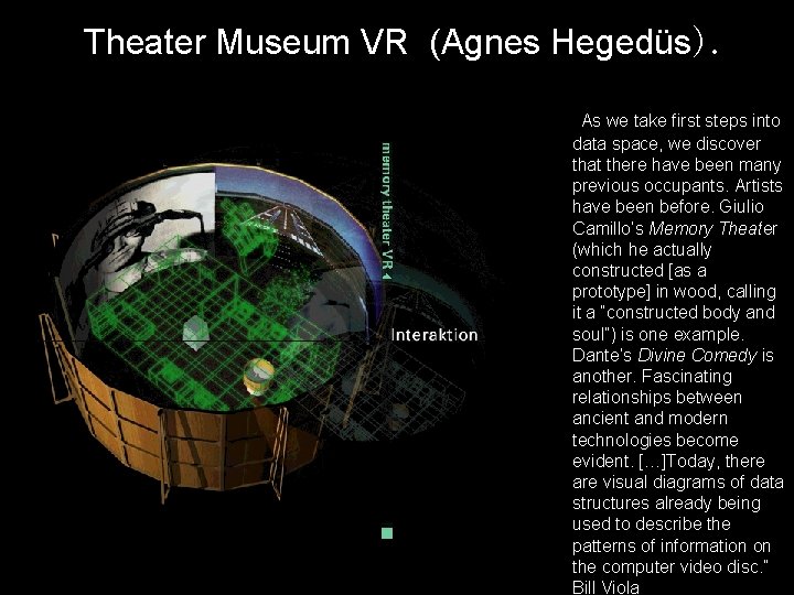 Theater Museum VR (Agnes Hegedüs). “As we take first steps into • casos data