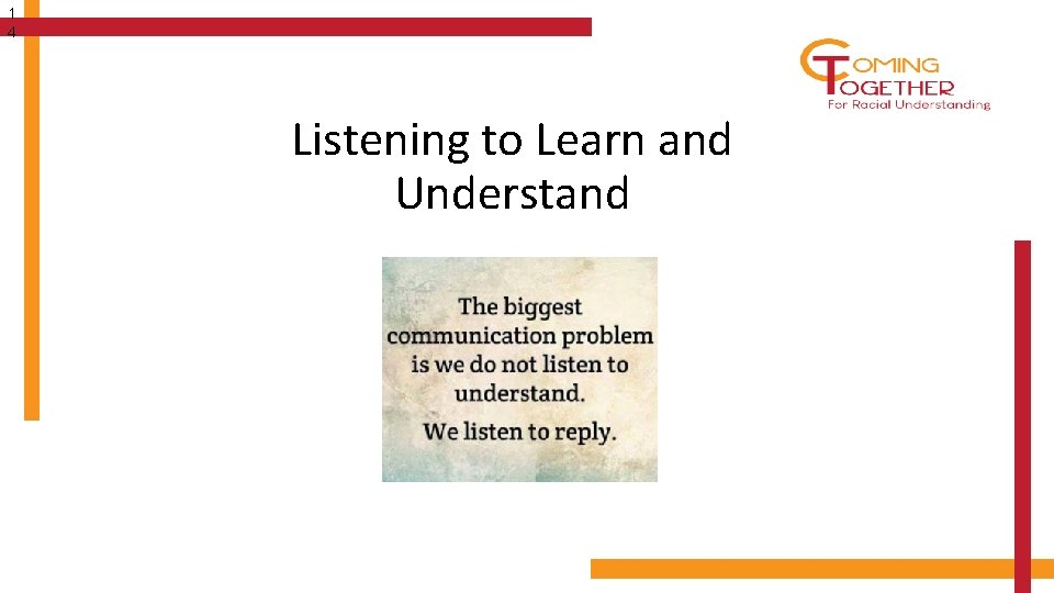 1 4 Listening to Learn and Understand 
