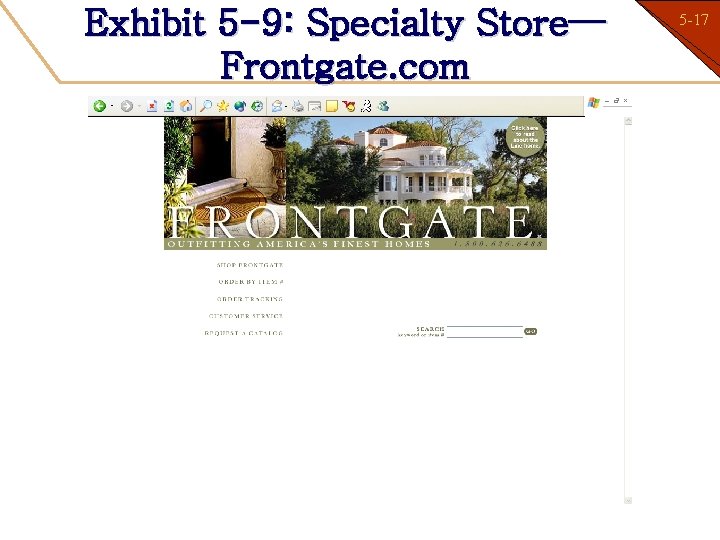 Exhibit 5 -9: Specialty Store— Frontgate. com 5 -17 1 -17 