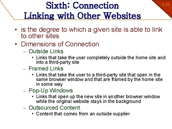 Sixth: Connection Linking with Other Websites 5 -33 1 -33 • is the degree