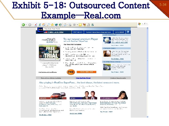 Exhibit 5 -18: Outsourced Content Example—Real. com 5 -34 1 -34 