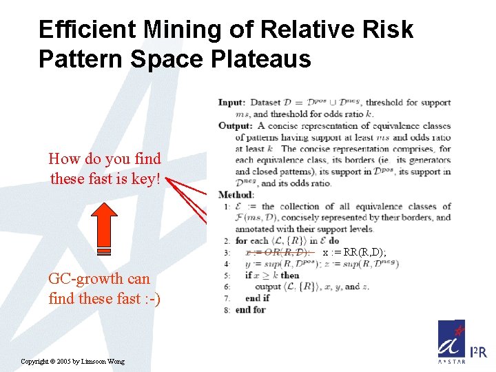 Efficient Mining of Relative Risk Pattern Space Plateaus How do you find these fast