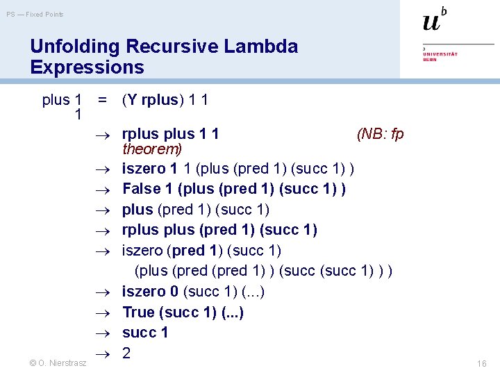PS — Fixed Points Unfolding Recursive Lambda Expressions plus 1 = (Y rplus) 1