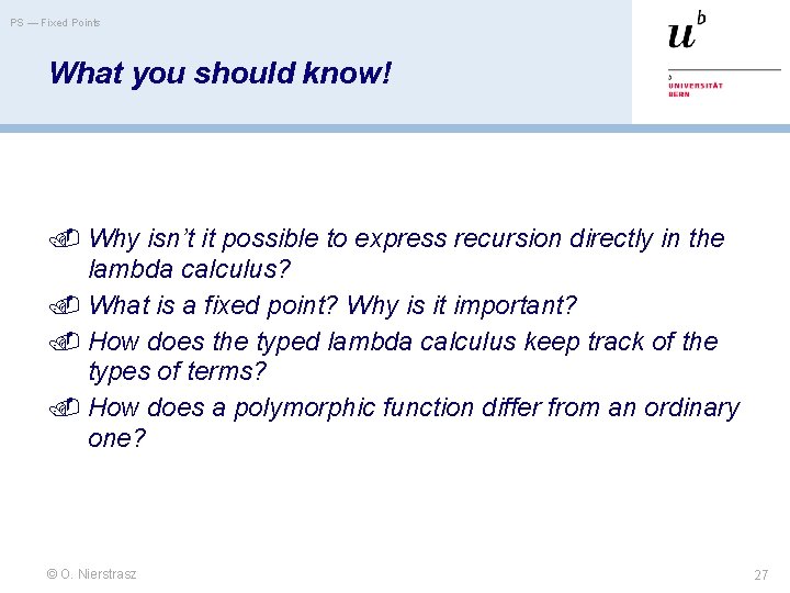 PS — Fixed Points What you should know! Why isn’t it possible to express