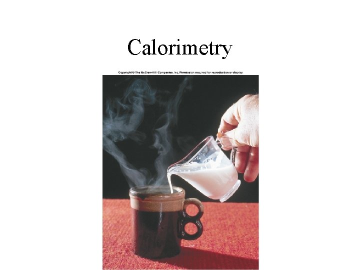 Calorimetry 