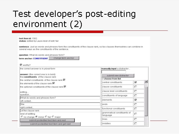 Test developer’s post-editing environment (2) 