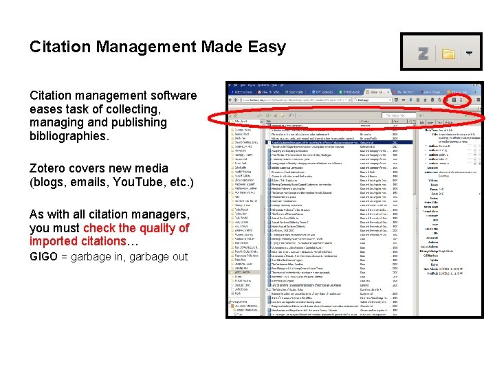 Citation Management Made Easy Citation management software eases task of collecting, managing and publishing