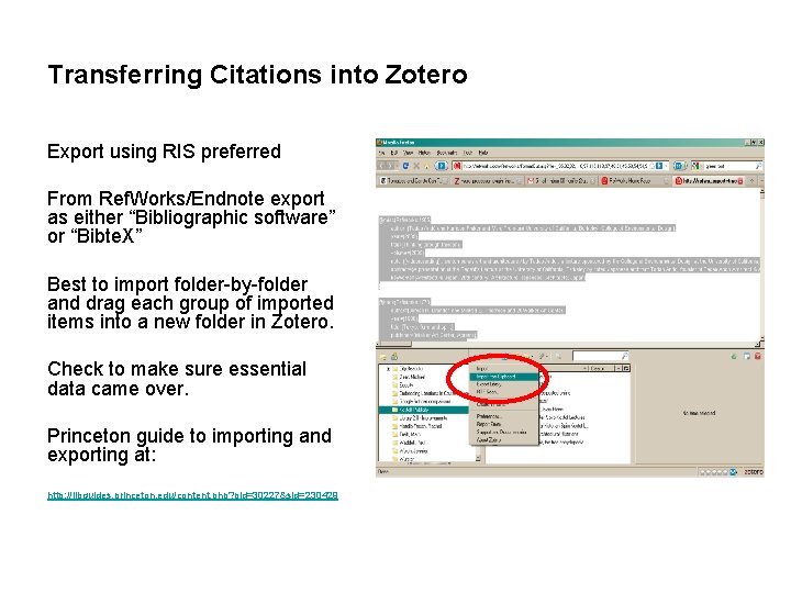 Transferring Citations into Zotero Export using RIS preferred From Ref. Works/Endnote export as either