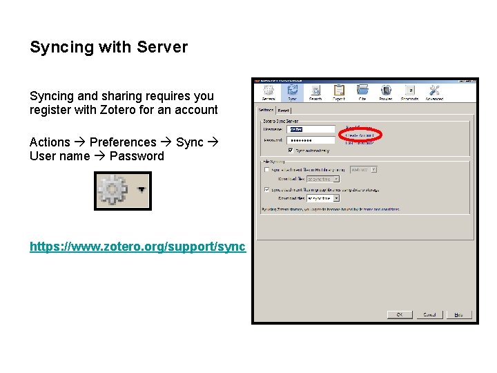 Syncing with Server Syncing and sharing requires you register with Zotero for an account