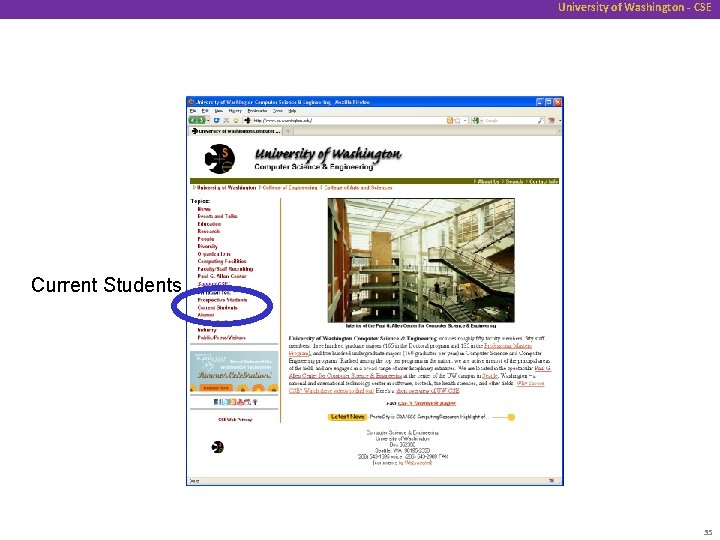 University of Washington - CSE Current Students 35 