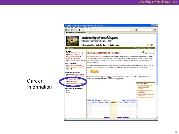 University of Washington - CSE Career Information 37 