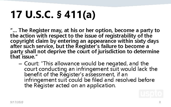 17 U. S. C. § 411(a) “… The Register may, at his or her