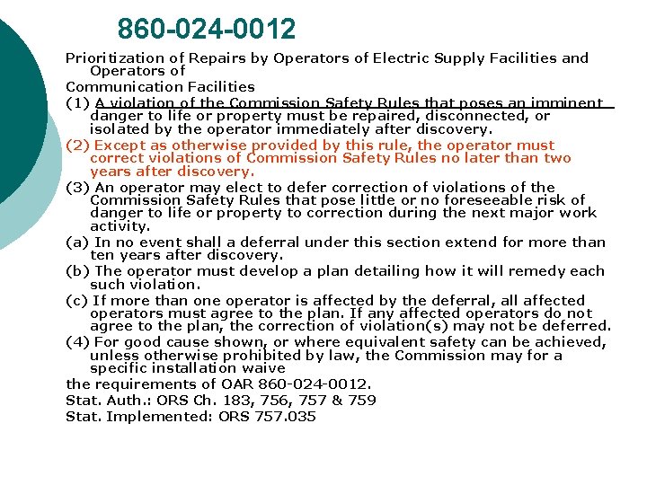 860 -024 -0012 Prioritization of Repairs by Operators of Electric Supply Facilities and Operators