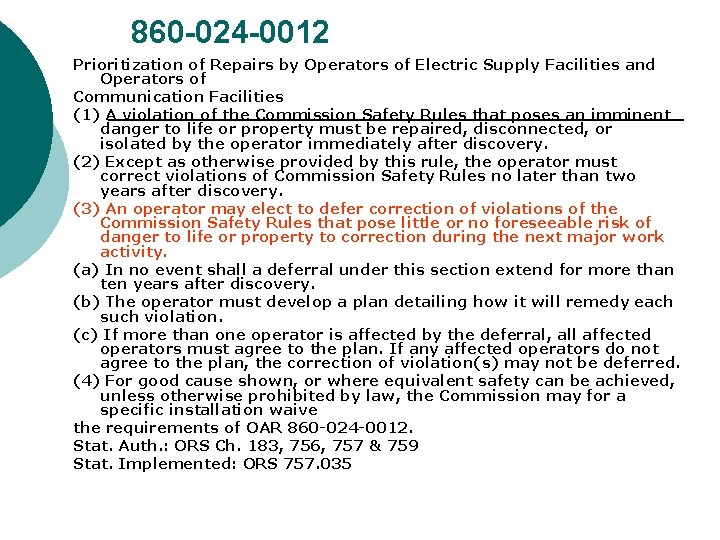 860 -024 -0012 Prioritization of Repairs by Operators of Electric Supply Facilities and Operators