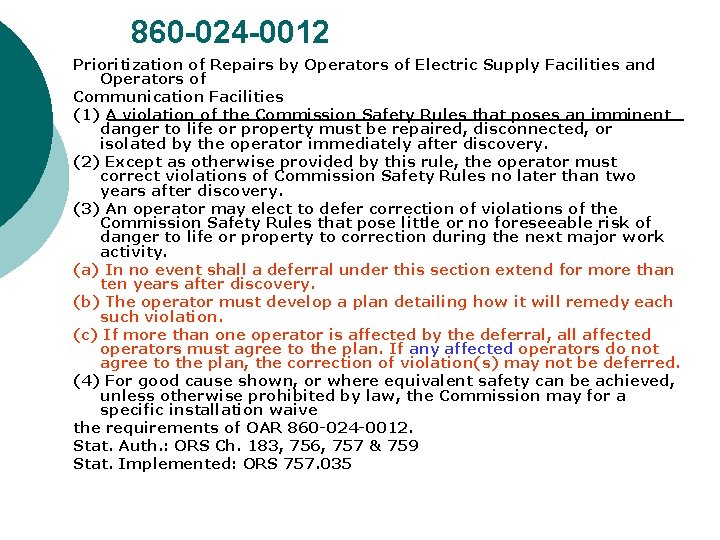 860 -024 -0012 Prioritization of Repairs by Operators of Electric Supply Facilities and Operators