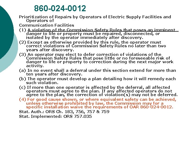 860 -024 -0012 Prioritization of Repairs by Operators of Electric Supply Facilities and Operators