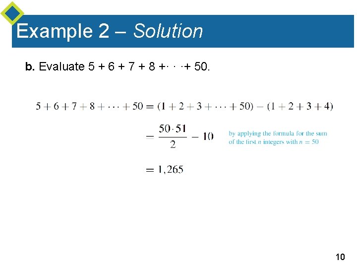 Example 2 – Solution b. Evaluate 5 + 6 + 7 + 8 +·
