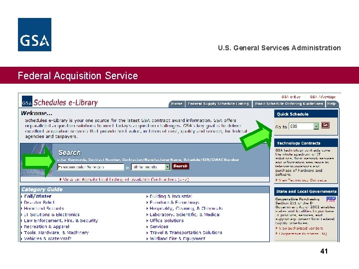 U. S. General Services Administration Federal Acquisition Service 41 