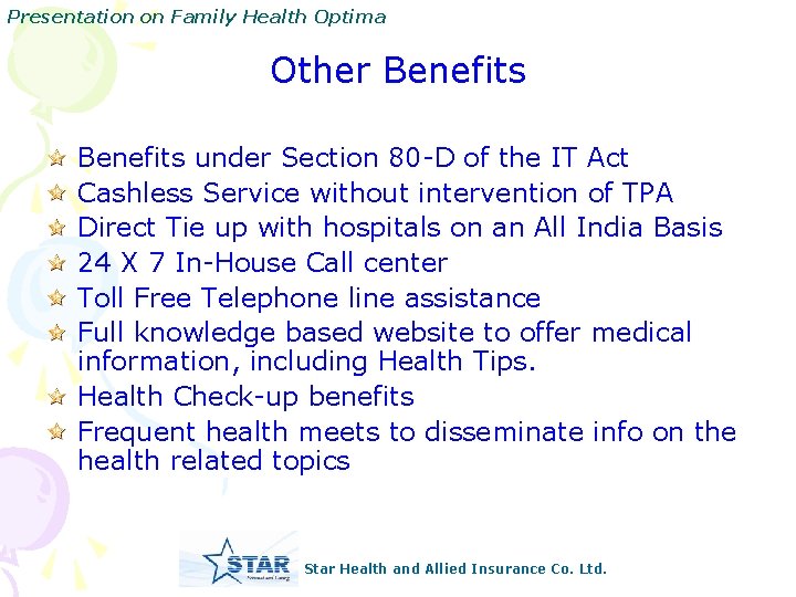 Presentation on Family Health Optima Other Benefits under Section 80 -D of the IT