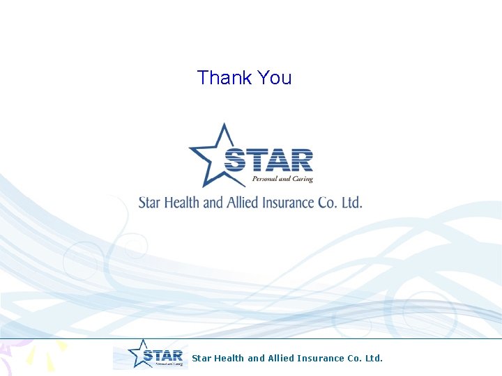 Presentation on Family Health Optima Thank You Star Health and Allied Insurance Co. Ltd.