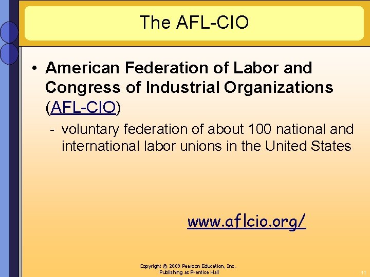 The AFL-CIO • American Federation of Labor and Congress of Industrial Organizations (AFL-CIO) -