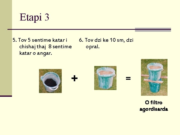 Etapi 3 5. Tov 5 sentime katar i chishaj thaj 8 sentime katar o