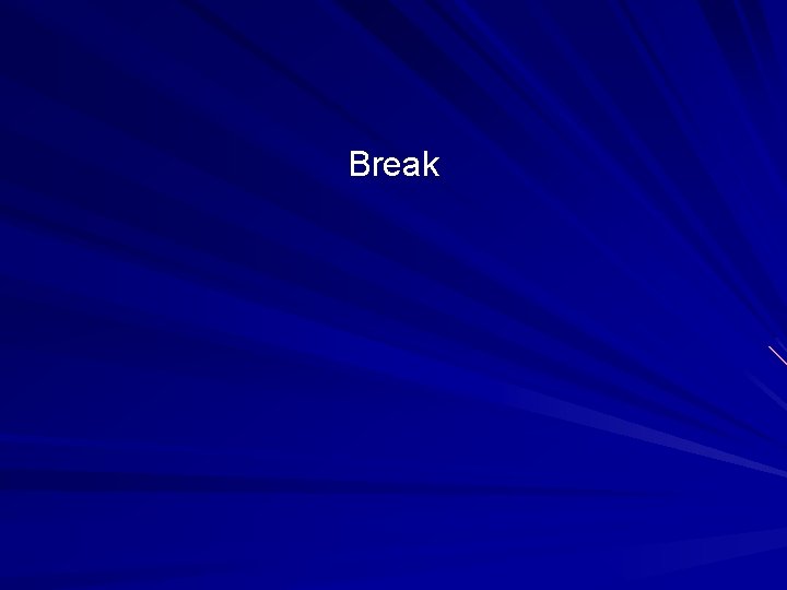 Break Break