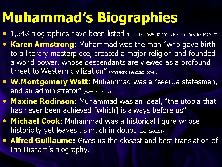 Muhammad’s Biographies • 1, 548 biographies have been listed (Hamadeh 1965: 112 -283; taken Muhammad’s Biographies • 1, 548 biographies have been listed (Hamadeh 1965: 112 -283; taken