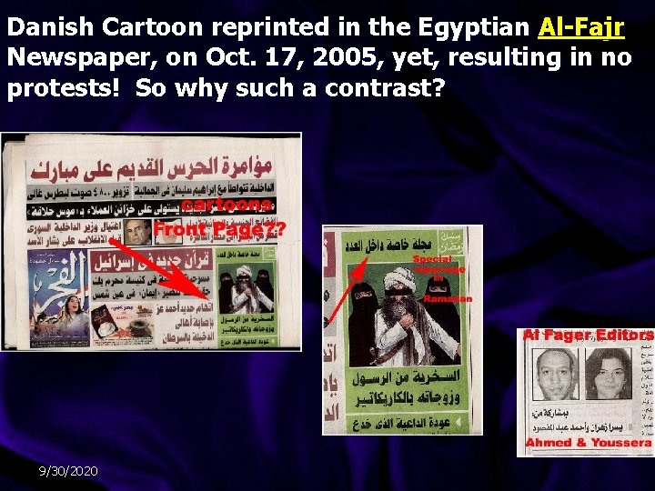 Danish Cartoon reprinted in the Egyptian Al-Fajr Newspaper, on Oct. 17, 2005, yet, resulting Danish Cartoon reprinted in the Egyptian Al-Fajr Newspaper, on Oct. 17, 2005, yet, resulting