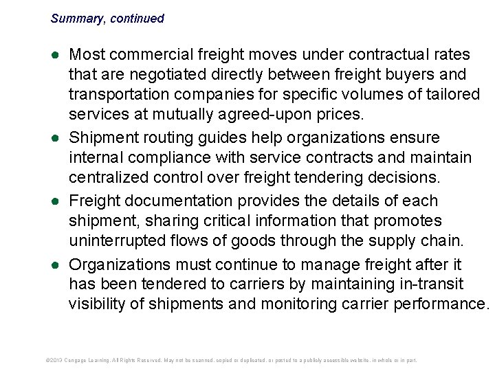 Summary, continued ● Most commercial freight moves under contractual rates that are negotiated directly Summary, continued ● Most commercial freight moves under contractual rates that are negotiated directly
