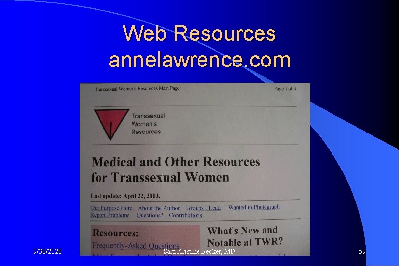 Web Resources annelawrence. com 9/30/2020 Sara Kristine Becker, MD 59 