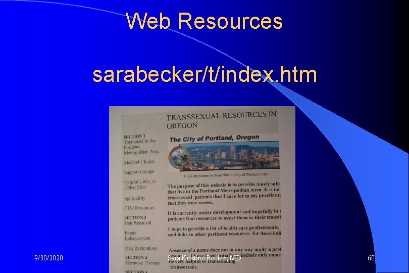 Web Resources sarabecker/t/index. htm 9/30/2020 Sara Kristine Becker, MD 60 