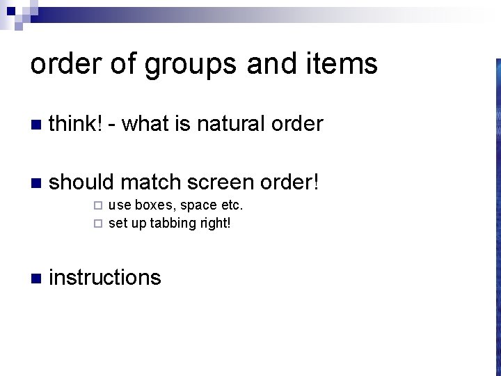 order of groups and items n think! - what is natural order n should
