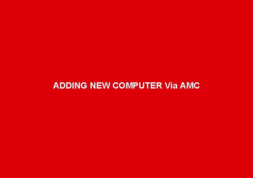ADDING NEW COMPUTER Via AMC www. avira. com 