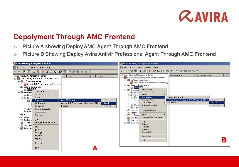Depolyment Through AMC Frontend o o Picture A showing Deploy AMC Agent Through AMC