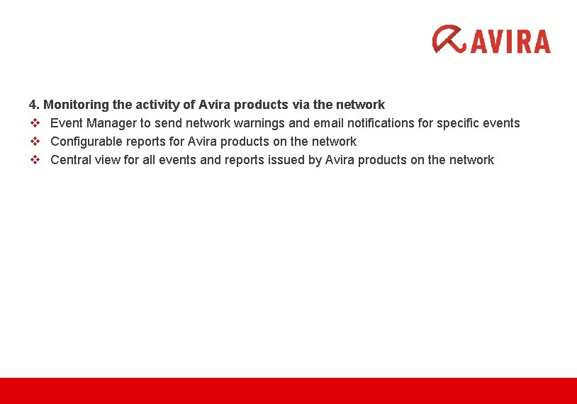4. Monitoring the activity of Avira products via the network v Event Manager to