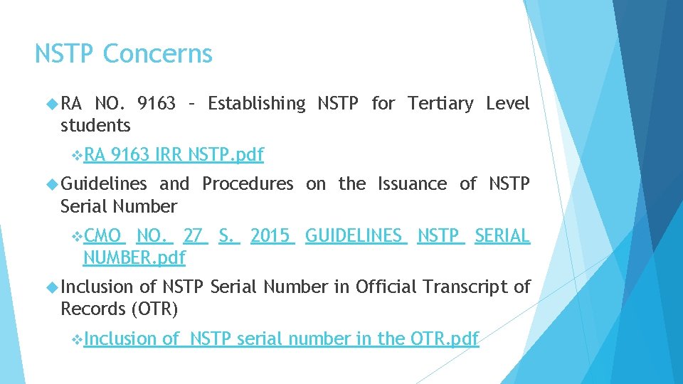 NSTP Concerns RA NO. 9163 – Establishing NSTP for Tertiary Level students v. RA