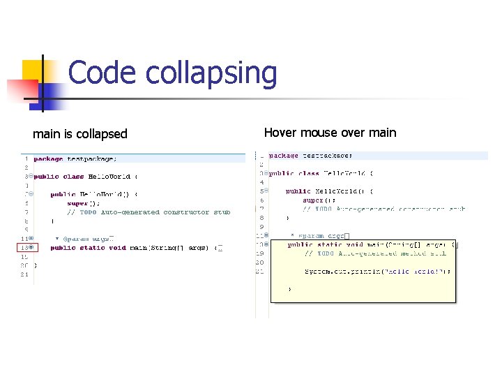 Code collapsing main is collapsed Hover mouse over main 