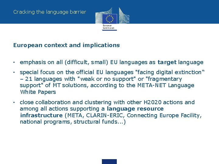 Cracking the language barrier European context and implications • emphasis on all (difficult, small)