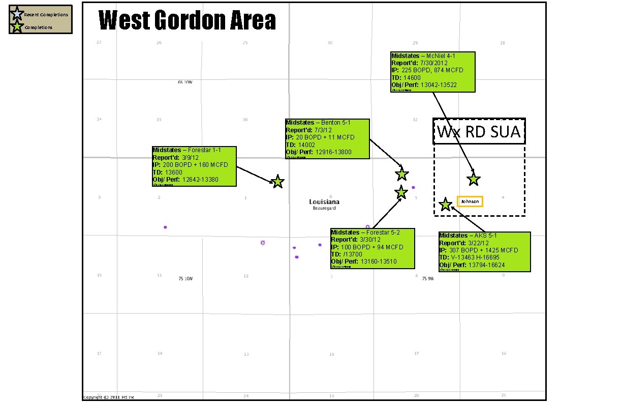 Recent Completions West Gordon Area Midstates – Mc. Niel 4 -1 Report'd: 7/30/2012 IP: