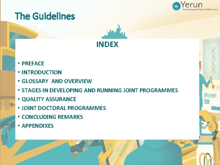 The Guidelines INDEX • • PREFACE INTRODUCTION GLOSSARY AND OVERVIEW STAGES IN DEVELOPING AND The Guidelines INDEX • • PREFACE INTRODUCTION GLOSSARY AND OVERVIEW STAGES IN DEVELOPING AND