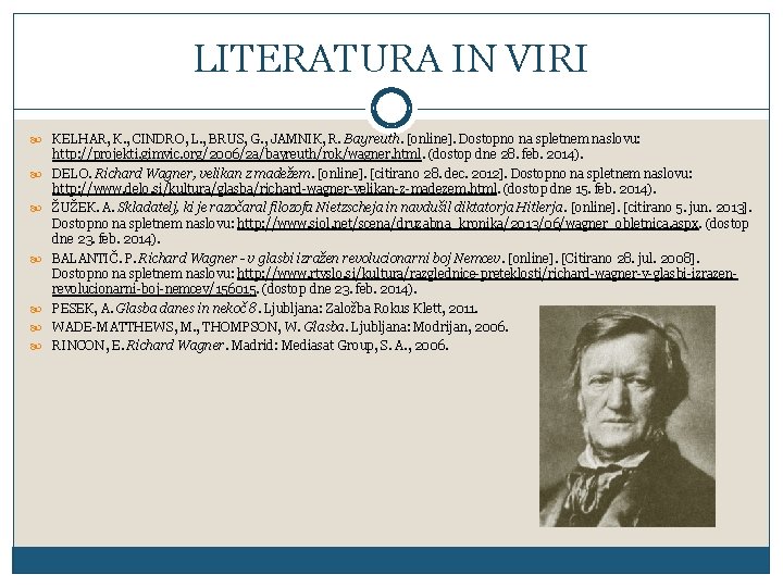 LITERATURA IN VIRI KELHAR, K. , CINDRO, L. , BRUS, G. , JAMNIK, R.